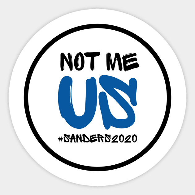 Not Me. Us. Sticker by nyah14